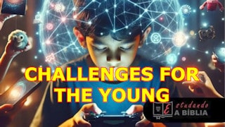 Challenges for the Young